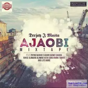 Dj J Master - Ajaobi Mix